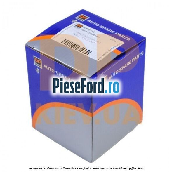 Flansa cauciuc sistem roata libera alternator Ford Mondeo 2008-2014 1.8 TDCi 100 cp FFBA diesel