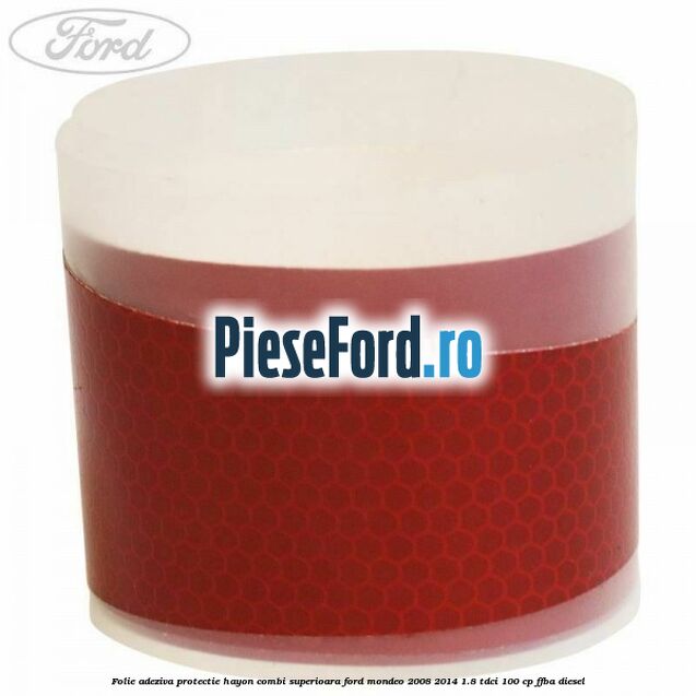Folie adeziva protectie hayon combi superioara Ford Mondeo 2008-2014 1.8 TDCi 100 cp Folie adeziva protectie hayon combi superioara Ford Mondeo 2008-2014 1.8 TDCi 100 cp FFBA diesel