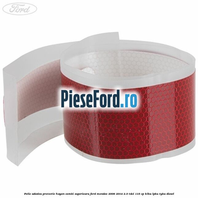 Folie adeziva protectie hayon combi superioara Ford Mondeo 2008-2014 2.0 TDCi 115 cp KLBA, LPBA, TYBA diesel
