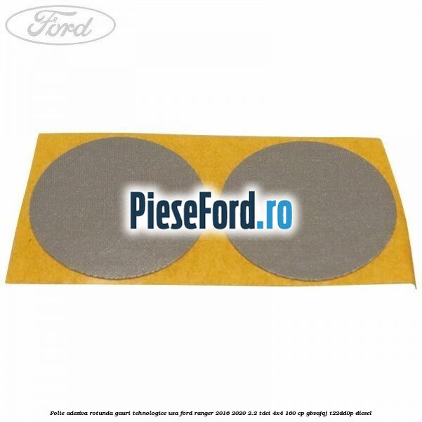 Folie adeziva rotunda gauri tehnologice usa Ford Ranger 2016-2020 2.2 TDCi 4x4 160 cp Folie adeziva rotunda gauri tehnologice usa Ford Ranger 2016-2020 2.2 TDCi 4x4 160 cp GBVAJQJ, T22DD0P diesel