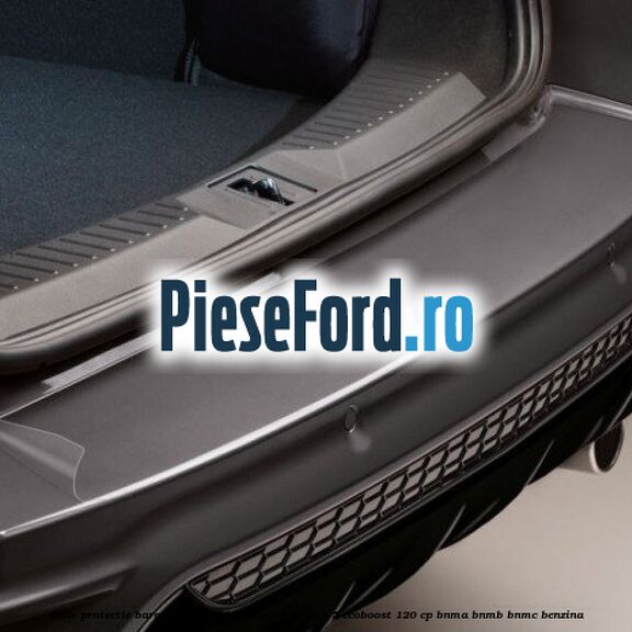 Folie protectie bara spate Ford Kuga 2016-2018 1.5 EcoBoost 120 cp BNMA, BNMB, BNMC benzina
