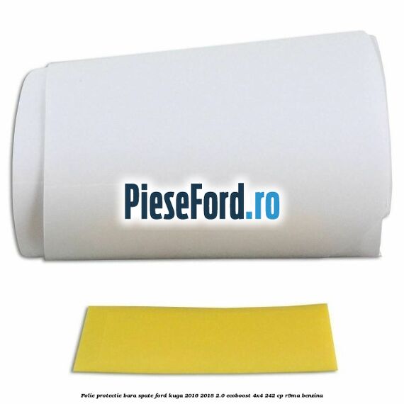 Folie protectie bara spate Ford Kuga 2016-2018 2.0 EcoBoost 4x4 242 cp R9MA benzina