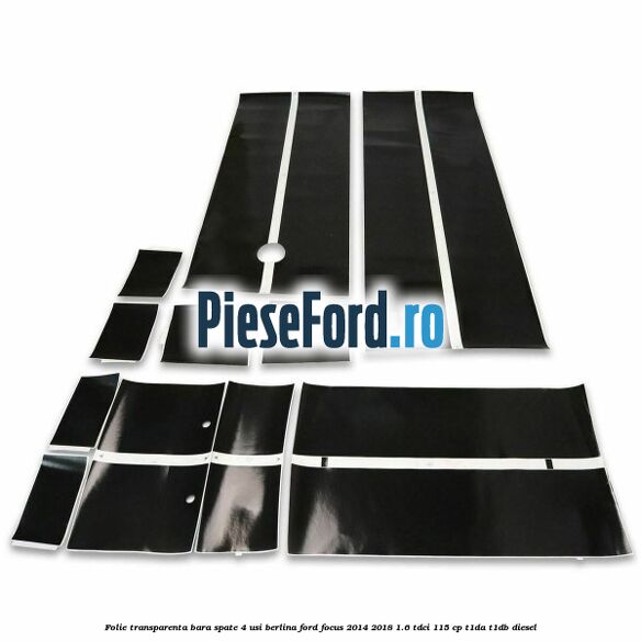 Folie transparenta bara spate 4 usi berlina Ford Focus 2014-2018 1.6 TDCi 115 cp Folie transparenta bara spate 4 usi berlina Ford Focus 2014-2018 1.6 TDCi 115 cp T1DA, T1DB diesel