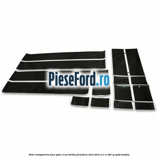 Folie transparenta bara spate 4 usi berlina Ford Focus 2014-2018 2.3 RS 350 cp YVDA benzina