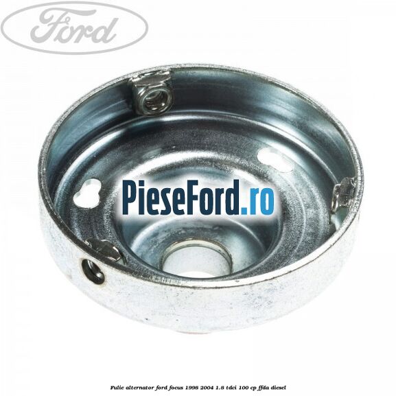Fulie alternator Ford Focus 1998-2004 1.8 TDCi 100 cp FFDA diesel