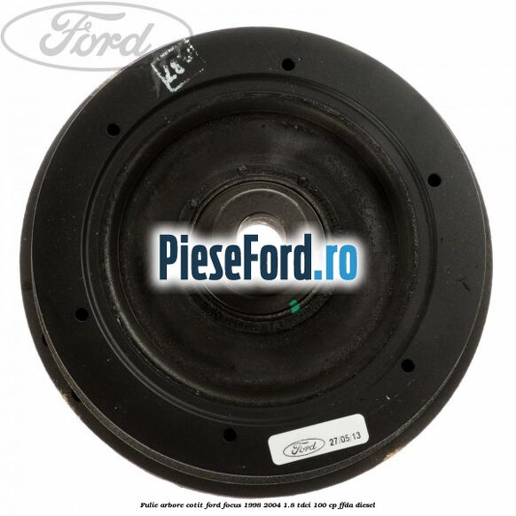 Fulie arbore cotit Ford Focus 1998-2004 1.8 TDCi 100 cp FFDA diesel