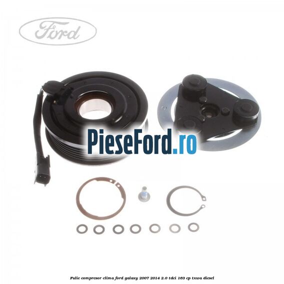 Fulie compresor clima Ford Galaxy 2007-2014 2.0 TDCi 163 cp TXWA diesel