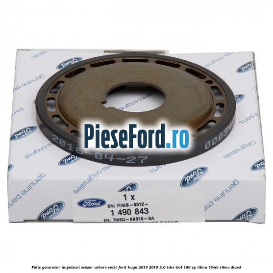 Fulie generator impulsuri senzor arbore cotit Ford Kuga 2013-2016 2.0 TDCi 4x4 180 cp T8MA, T8MB, T8MC diesel