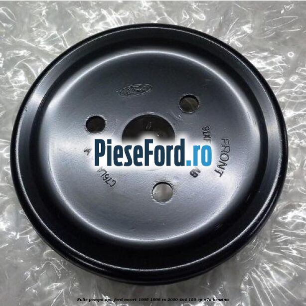 Fulie pompa apa Ford Escort 1995-1998 RS 2000 4x4 150 cp Fulie pompa apa Ford Escort 1995-1998 RS 2000 4x4 150 cp N7A benzina
