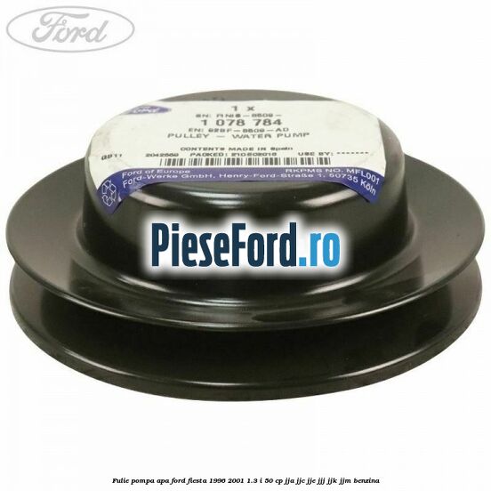 Fulie pompa apa Ford Fiesta 1996-2001 1.3 i 50 cp JJA, JJC, JJE, JJJ, JJK, JJM benzina