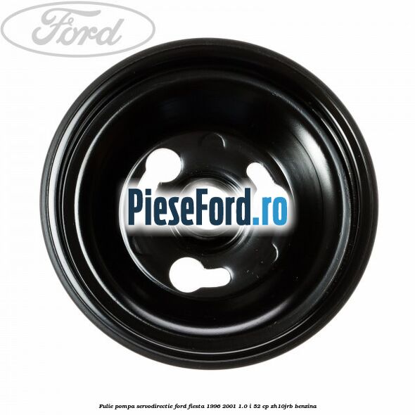 Fulie pompa servodirectie Ford Fiesta 1996-2001 1.0 i 52 cp ZH10JRB benzina