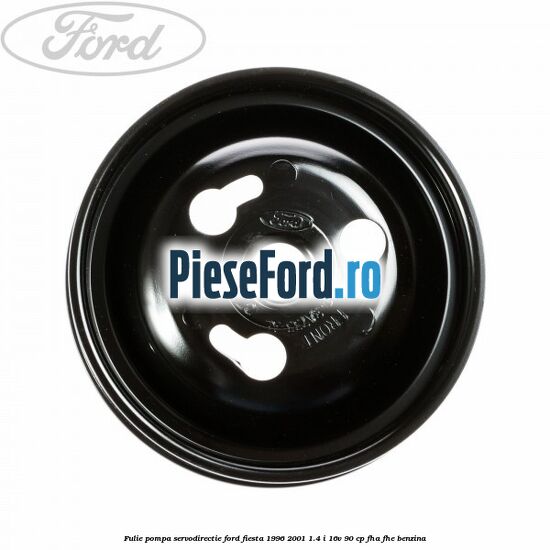 Fulie pompa servodirectie Ford Fiesta 1996-2001 1.4 i 16V 90 cp FHA, FHE benzina