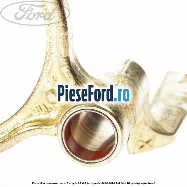 Furca 5 si marsarier cutie 5 trepte B5/IB5 Ford Fiesta 2008-2012 1.6 TDCi 75 cp HHJF, UBJA diesel