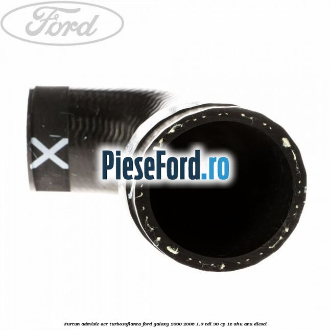 Furtun admisie aer turbosuflanta Ford Galaxy 2000-2006 1.9 TDI 90 cp 1Z, AHU, ANU diesel