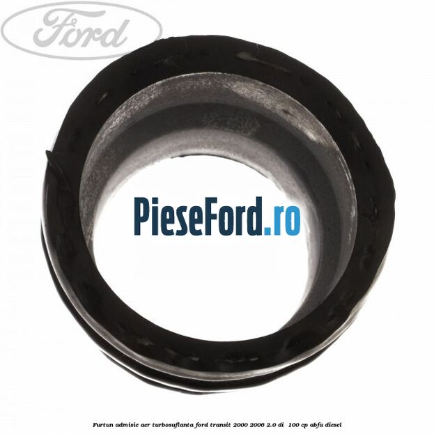 Furtun admisie aer turbosuflanta Ford Transit 2000-2006 2.0 DI  100 cp ABFA diesel