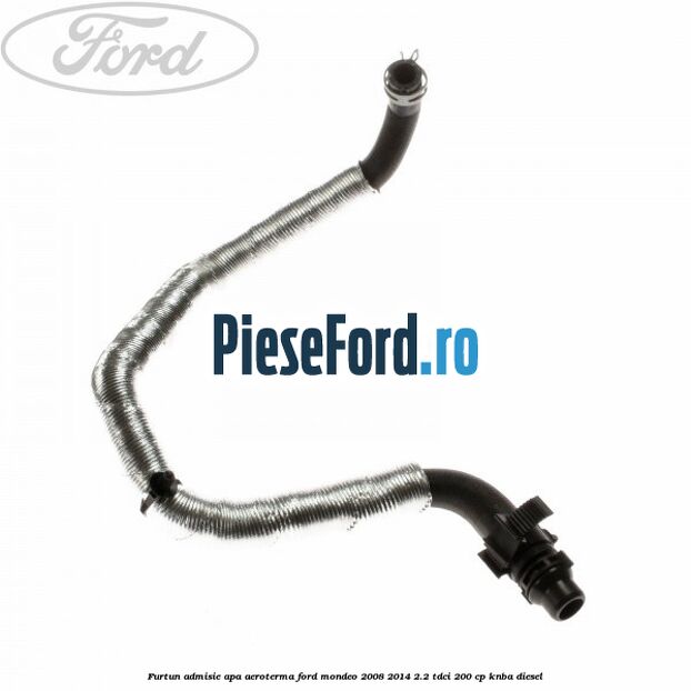 Furtun admisie apa aeroterma Ford Mondeo 2008-2014 2.2 TDCi 200 cp KNBA diesel