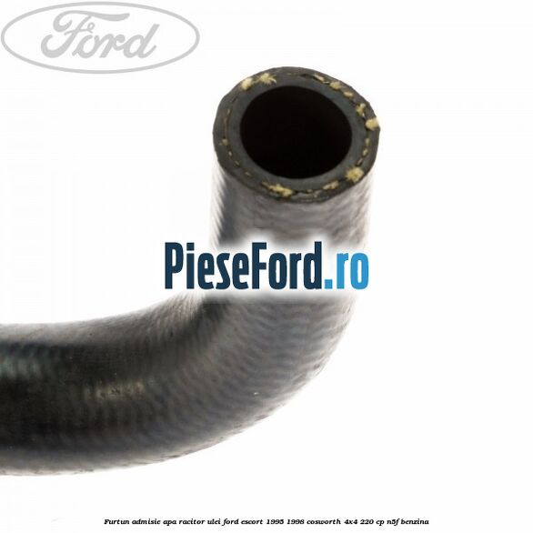 Furtun admisie apa racitor ulei Ford Escort 1995-1998 Cosworth 4x4 220 cp N5F benzina