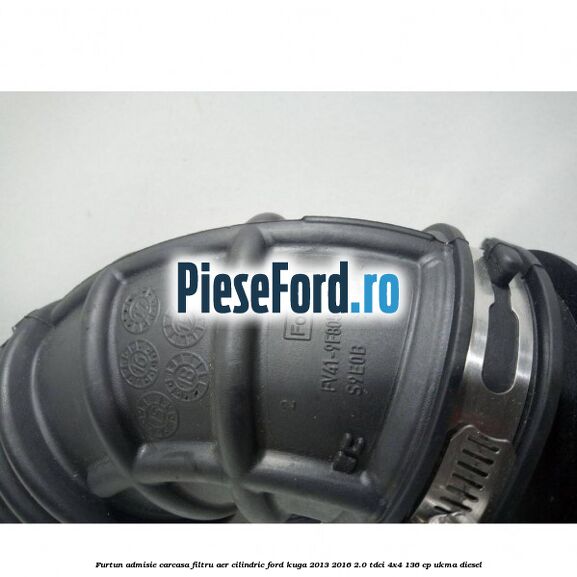 Furtun admisie carcasa filtru aer cilindric Ford Kuga 2013-2016 2.0 TDCi 4x4 136 cp UKMA diesel