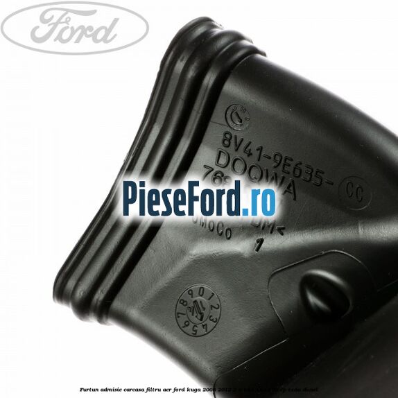 Furtun admisie carcasa filtru aer Ford Kuga 2008-2012 2.0 TDCI 4x4 163 cp TXDA diesel