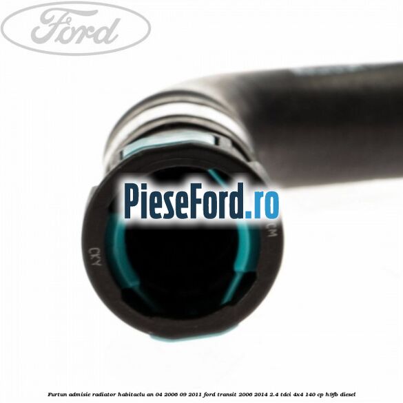 Furtun admisie radiator habitaclu an 04/2006-09/2011 Ford Transit 2006-2014 2.4 TDCi 4x4 140 cp H9FB diesel
