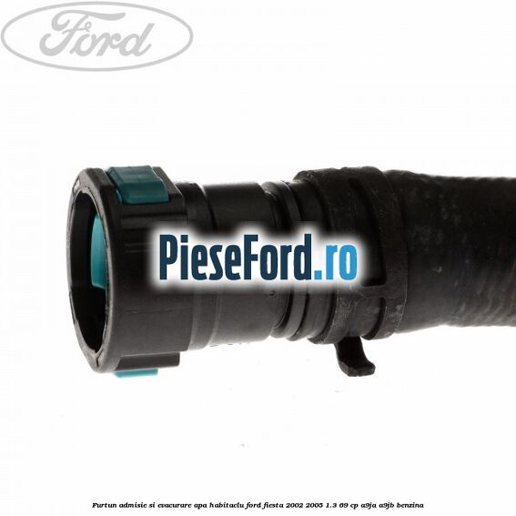 Furtun admisie si evacurare apa habitaclu Ford Fiesta 2002-2005 1.3 69 cp A9JA, A9JB benzina