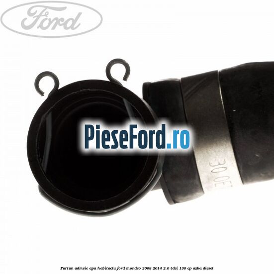 Furtun admsie apa habitaclu Ford Mondeo 2008-2014 2.0 TDCi 130 cp Furtun admsie apa habitaclu Ford Mondeo 2008-2014 2.0 TDCi 130 cp AZBA diesel
