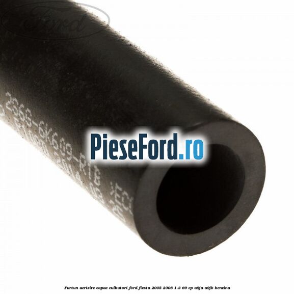 Furtun aerisire capac culbutori Ford Fiesta 2005-2008 1.3 69 cp A9JA, A9JB benzina