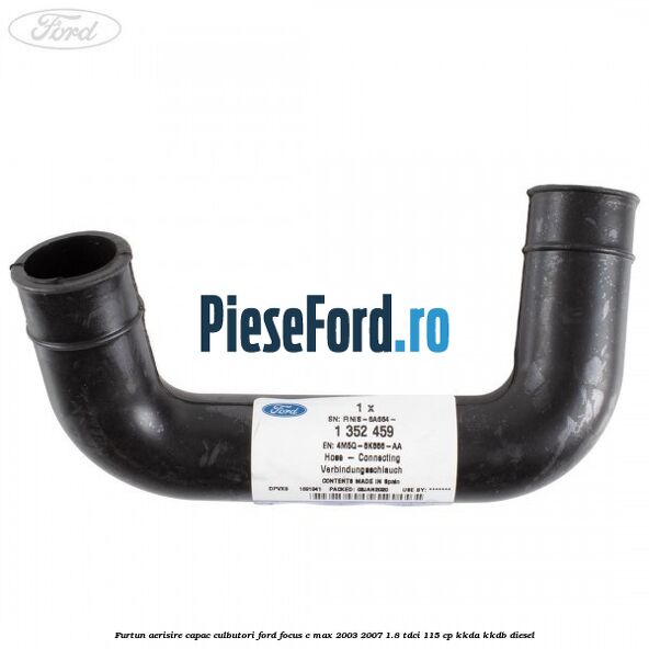 Furtun aerisire capac culbutori Ford Focus C-Max 2003-2007 1.8 TDCi 115 cp Furtun aerisire capac culbutori Ford Focus C-Max 2003-2007 1.8 TDCi 115 cp KKDA, KKDB diesel