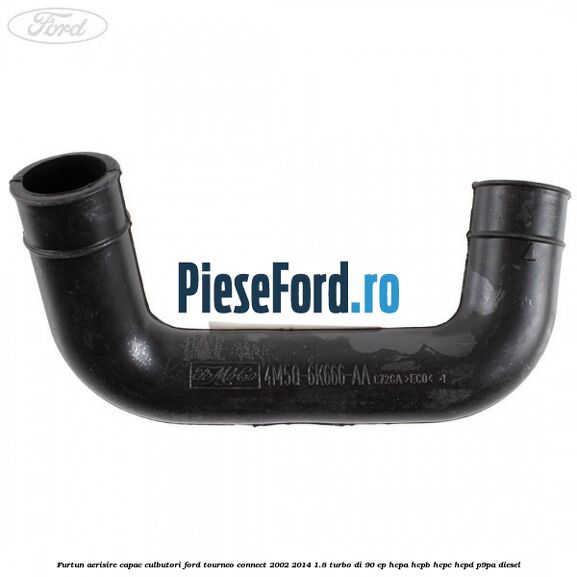 Furtun aerisire capac culbutori Ford Tourneo Connect 2002-2014 1.8 Turbo Di 90 cp HCPA, HCPB, HCPC, HCPD, P9PA diesel