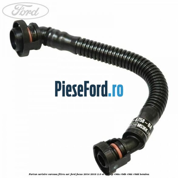 Furtun aerisire carcasa filtru aer Ford Focus 2014-2018 2.0 ST 250 cp R9DA, R9DB, R9DC, R9DD benzina