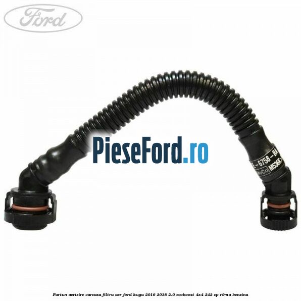 Furtun aerisire carcasa filtru aer Ford Kuga 2016-2018 2.0 EcoBoost 4x4 242 cp Furtun aerisire carcasa filtru aer Ford Kuga 2016-2018 2.0 EcoBoost 4x4 242 cp R9MA benzina