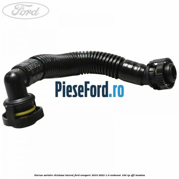 Furtun aerisire chiulasa lateral Ford EcoSport 2019-2023 1.0 EcoBoost 100 cp SFJL benzina