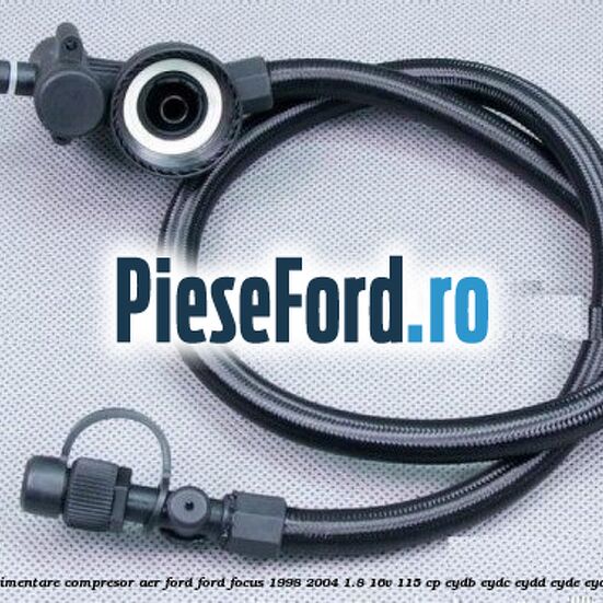 Furtun alimentare compresor aer Ford Ford Focus 1998-2004 1.8 16V 115 cp EYDB, EYDC, EYDD, EYDE, EYDF benzina