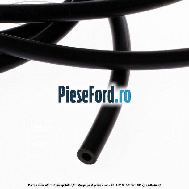 Furtun alimentare diuza spalator far stanga Ford Grand C-Max 2011-2015 2.0 TDCi 136 cp UKDB diesel