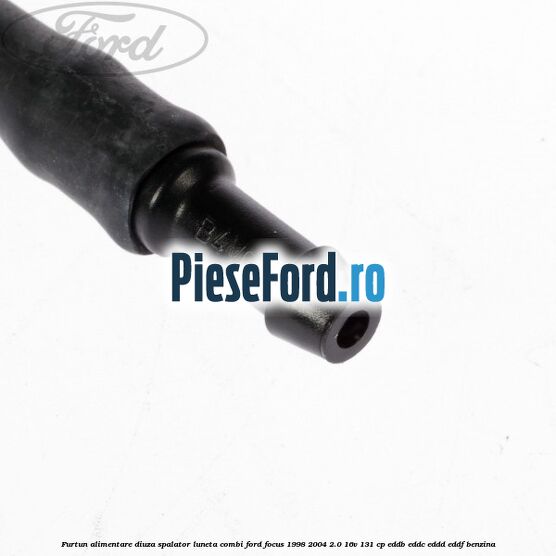 Furtun alimentare diuza spalator luneta combi Ford Focus 1998-2004 2.0 16V 131 cp EDDB, EDDC, EDDD, EDDF benzina