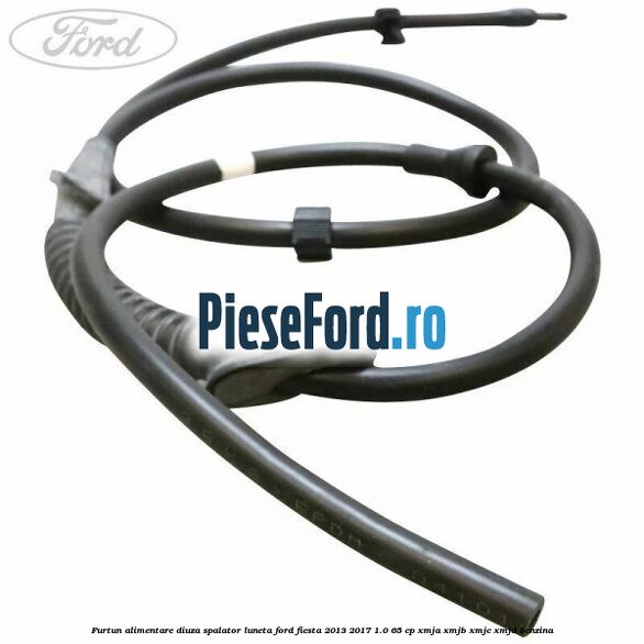 Furtun alimentare diuza spalator luneta Ford Fiesta 2013-2017 1.0 65 cp Furtun alimentare diuza spalator luneta Ford Fiesta 2013-2017 1.0 65 cp XMJA, XMJB, XMJC, XMJD benzina