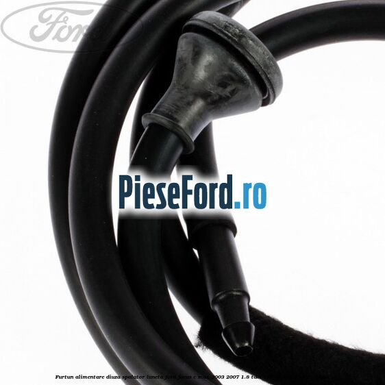 Furtun alimentare diuza spalator luneta Ford Focus C-Max 2003-2007 1.8 TDCi 115 cp KKDA, KKDB diesel