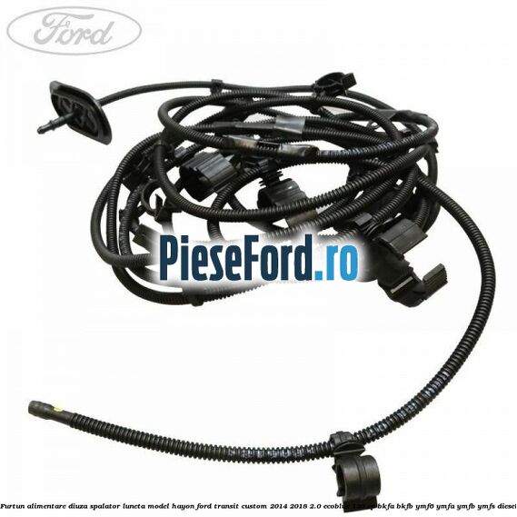 Furtun alimentare diuza spalator luneta model hayon Ford Transit Custom 2014-2018 2.0 EcoBlue 130 cp Furtun alimentare diuza spalator luneta model hayon Ford Transit Custom 2014-2018 2.0 EcoBlue 130 cp BKFA, BKFB, YMF6, YMFA, YMFB, YMFS diesel