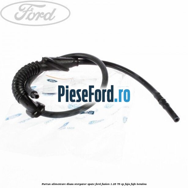 Furtun alimentare diuza stergator spate Ford Fusion 1.25 75 cp FUJA, FUJB benzina