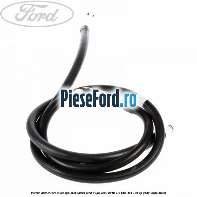 Furtun alimentare diuze spalator faruri Ford Kuga 2008-2012 2.0 TDCi 4x4 136 cp G6DG, UKDA diesel