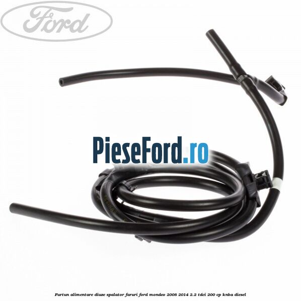Furtun alimentare diuze spalator faruri Ford Mondeo 2008-2014 2.2 TDCi 200 cp Furtun alimentare diuze spalator faruri Ford Mondeo 2008-2014 2.2 TDCi 200 cp KNBA diesel