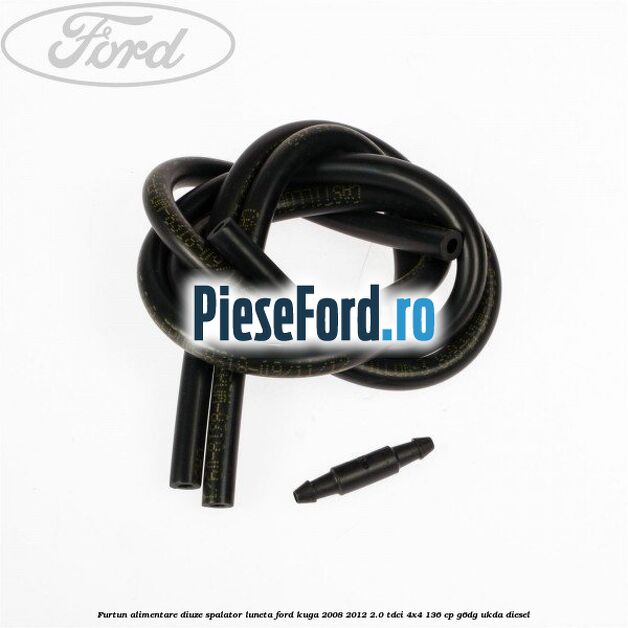 Furtun alimentare diuze spalator luneta Ford Kuga 2008-2012 2.0 TDCi 4x4 136 cp G6DG, UKDA diesel