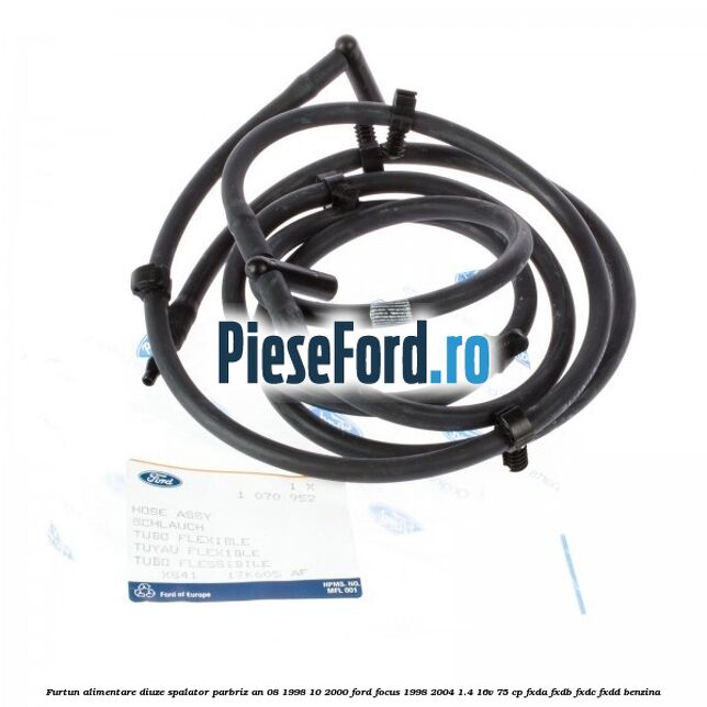 Furtun alimentare diuze spalator parbriz an 08/1998-10/2000 Ford Focus 1998-2004 1.4 16V 75 cp FXDA, FXDB, FXDC, FXDD benzina