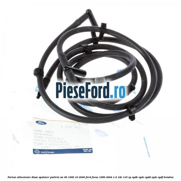 Furtun alimentare diuze spalator parbriz an 08/1998-10/2000 Ford Focus 1998-2004 1.8 16V 115 cp Furtun alimentare diuze spalator parbriz an 08/1998-10/2000 Ford Focus 1998-2004 1.8 16V 115 cp EYDB, EYDC, EYDD, EYDE, EYDF benzina