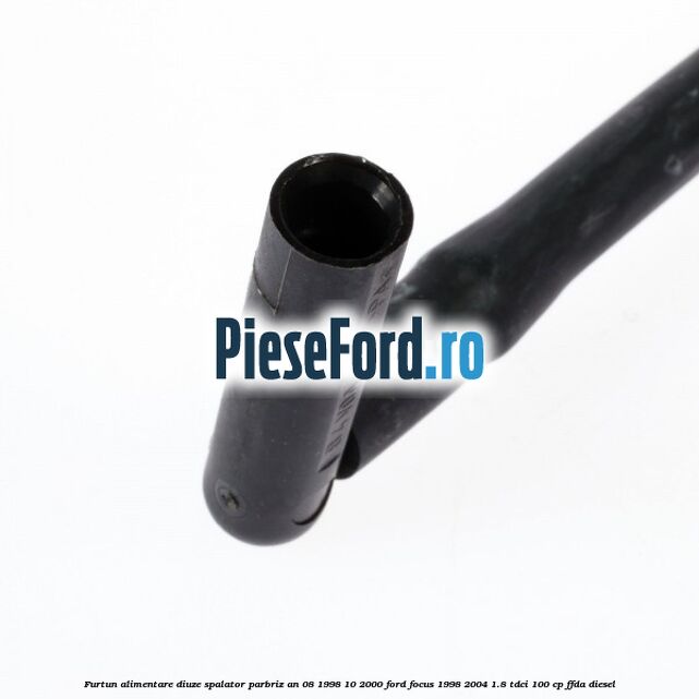 Furtun alimentare diuze spalator parbriz an 08/1998-10/2000 Ford Focus 1998-2004 1.8 TDCi 100 cp Furtun alimentare diuze spalator parbriz an 08/1998-10/2000 Ford Focus 1998-2004 1.8 TDCi 100 cp FFDA diesel