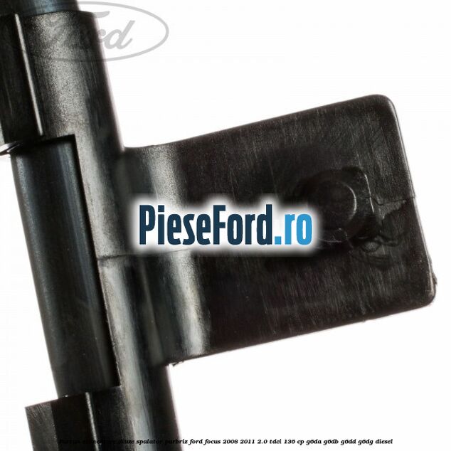 Furtun alimentare diuze spalator parbriz Ford Focus 2008-2011 2.0 TDCi 136 cp G6DA, G6DB, G6DD, G6DG diesel