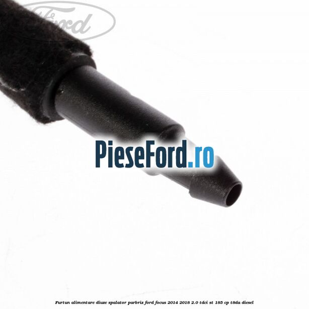 Furtun alimentare diuze spalator parbriz Ford Focus 2014-2018 2.0 TDCi ST 185 cp T8DA diesel