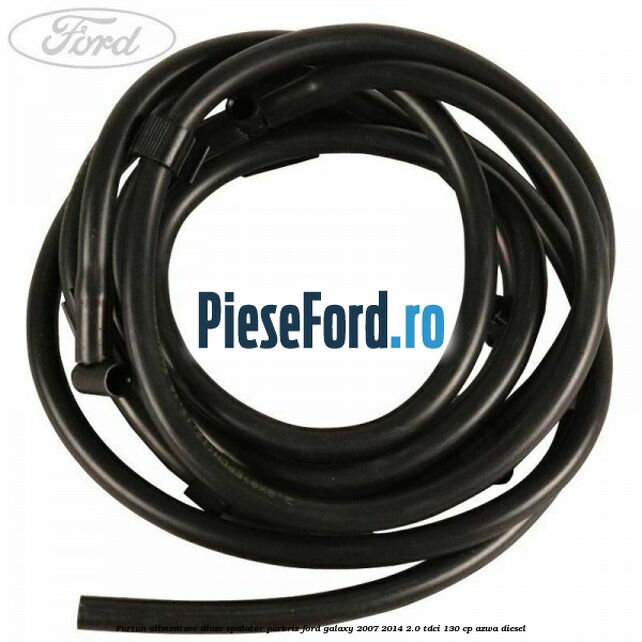 Furtun alimentare diuze spalator parbriz Ford Galaxy 2007-2014 2.0 TDCi 130 cp AZWA diesel
