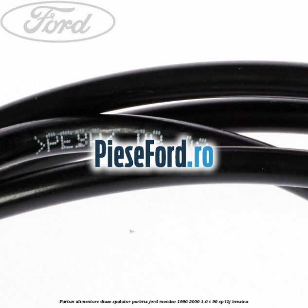 Furtun alimentare diuze spalator parbriz Ford Mondeo 1996-2000 1.6 i 90 cp L1J benzina