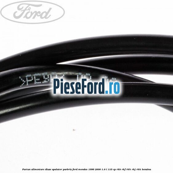 Furtun alimentare diuze spalator parbriz Ford Mondeo 1996-2000 1.8 i 115 cp Furtun alimentare diuze spalator parbriz Ford Mondeo 1996-2000 1.8 i 115 cp RKB, RKF, RKH, RKJ, RKK benzina